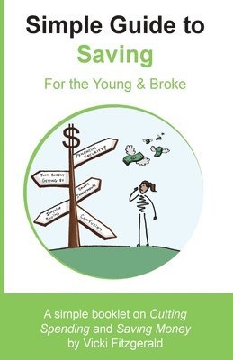 bokomslag Simple Guide to Saving: For the Young & Broke