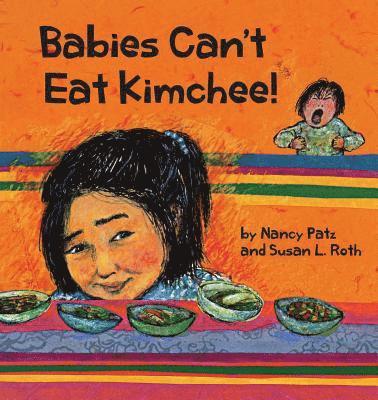 Babies Can't Eat Kimchee 1