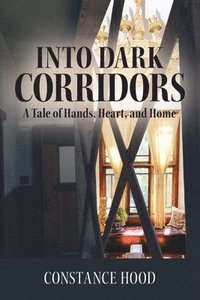 bokomslag Into Dark Corridors