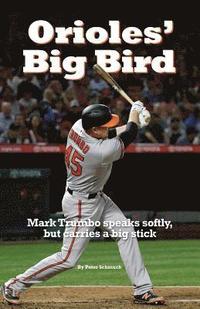 bokomslag Orioles' Big Bird