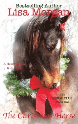 bokomslag The Christmas Horse