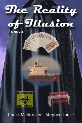 Chuck Markussen, Stephen Lance, Leslie M Carringer, Leslie M. Carringer - Reality of Illusion, Häftad