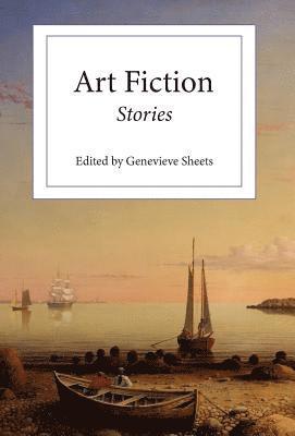 Genevieve Sheets - Art Fiction, Inbunden