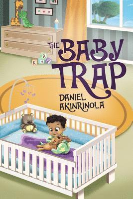 Daniel Akinrinola - The Baby Trap, Häftad