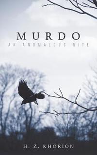 bokomslag Murdo: An Anomalous Rite