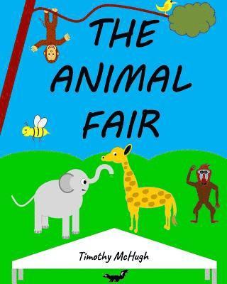 Timothy McHugh - The Animal Fair, Häftad