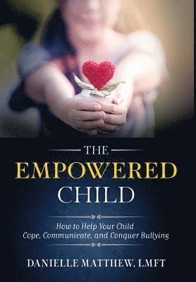 bokomslag Empowered Child