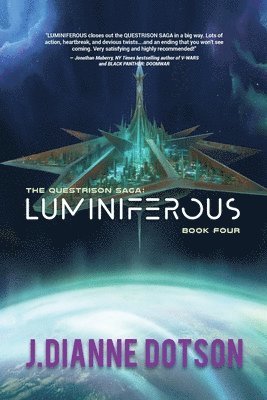 bokomslag Luminiferous: The Questrison Saga: Book Four