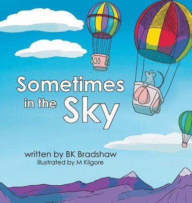 Sometimes in the Sky 1