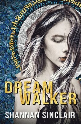 Shannan Sinclair - Dream Walker, Häftad