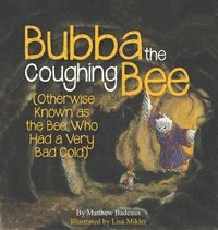 bokomslag Bubba The Coughing Bee