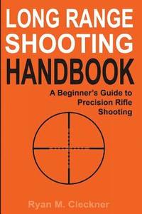 bokomslag Long Range Shooting Handbook