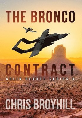 bokomslag The Bronco Contract: Colin Pearce Series V