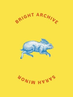 bokomslag Bright Archive