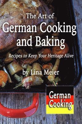 bokomslag Art of German Cooking and Baking