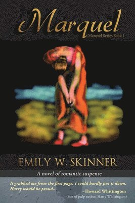 Emily Skinner, Emily, Skinner - Marquel, Häftad