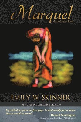 Emily Skinner - Marquel: (Book 1), Häftad
