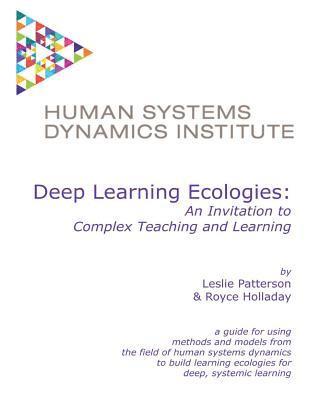 bokomslag Deep Learning Ecologies: An Invitation to Complex Teaching and Learning