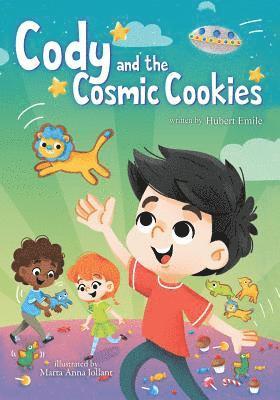 bokomslag Cody and the Cosmic Cookies