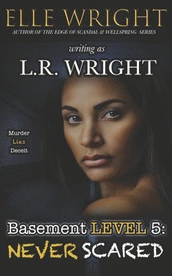 L R Wright, Elle Wright - Basement Level 5, Häftad