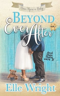 Elle Wright - Beyond Ever After, Häftad