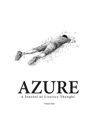 bokomslag AZURE A Journal of Literary Thought (Vol. 4)