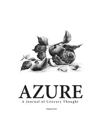 AZURE A Journal of Literary Thought (Vol. 5) 1