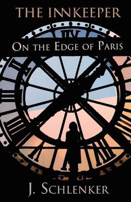 The Innkeeper on the Edge of Paris 1