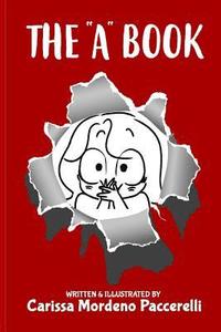 bokomslag The 'A' Book: A Collection of Satirical Comments and Illustrations about Autism