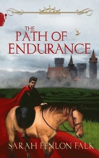 bokomslag The Path of Endurance