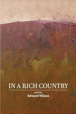 In a Rich Country: poems 1