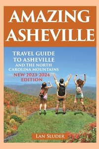 bokomslag Amazing Asheville