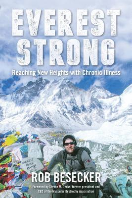 bokomslag Everest Strong: Reaching New Heights with Chronic Illness