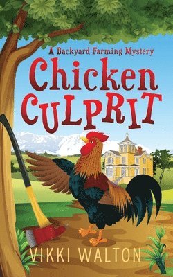 Vikki Walton - Chicken Culprit, Häftad