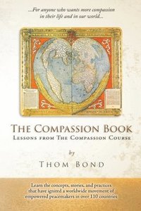 bokomslag The Compassion Book: Lessons from The Compassion Course