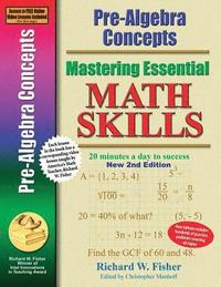 bokomslag Pre-Algebra Concepts 2nd Edition, Mastering Essential Math Skills