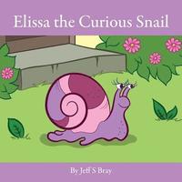 bokomslag Elissa the Curious Snail