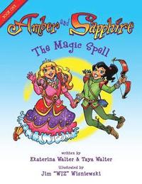 bokomslag Amber and Sapphire: The Magic Spell
