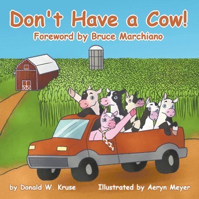 Don't Have a Cow! 1