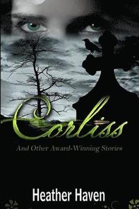 bokomslag Corliss And Other Award-Winning Stories