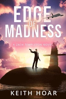Keith A. Hoar, Keith A Hoar - Edge Of Madness, Häftad