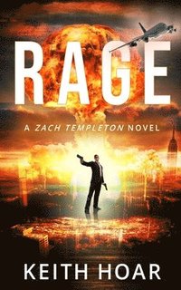 bokomslag Rage: Zach Templeton Thriller Book 2