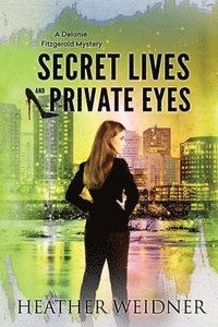 bokomslag Secret Lives and Private Eyes