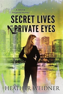 Secret Lives and Private Eyes 1