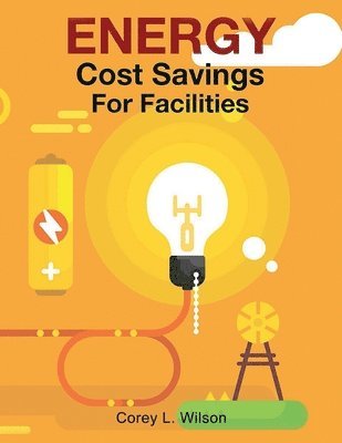 bokomslag ENERGY Cost Savings For Facilities