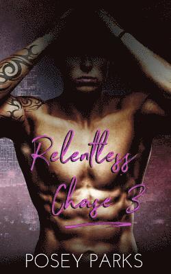 Relentless Chase 3 1