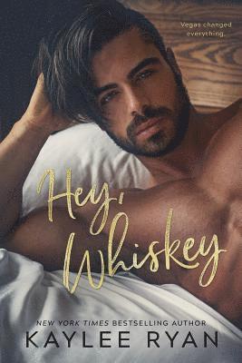 Kaylee Ryan - Hey, Whiskey, Häftad