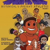 bokomslag The Talented Tenth Historical & Present: Athletes