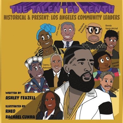 Talented Tenth Historical &Present