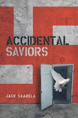 Accidental Saviors 1